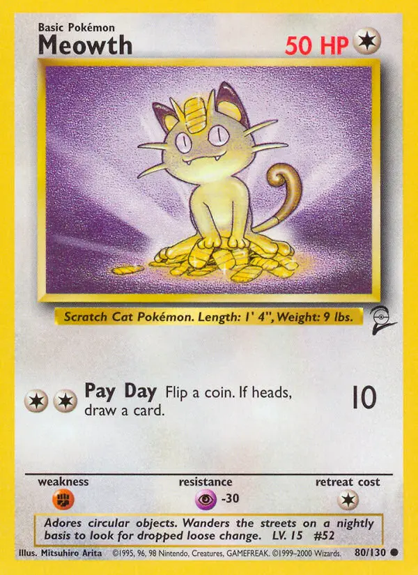 Meowth Common rarity Base Set 2 Pokémon card price — $0.69