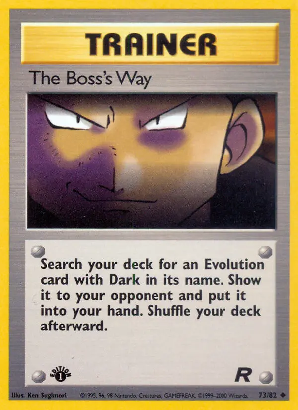 The Boss's Way Uncommon rarity Team Rocket Pokémon card price — $2.08
